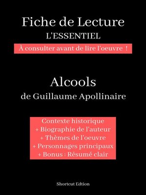 cover image of Fiche de lecture "L'ESSENTIEL"--Alcools de Guillaume Apollinaire